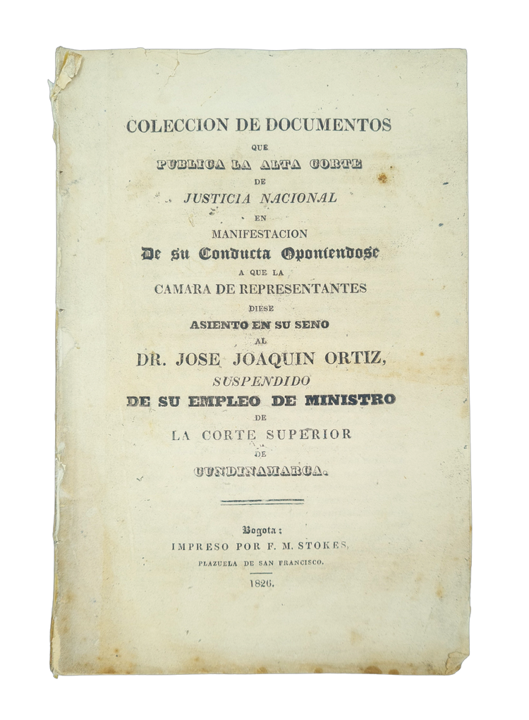 Restrepo, Coleccion de documentos que publica la Alta Corte, 1826.