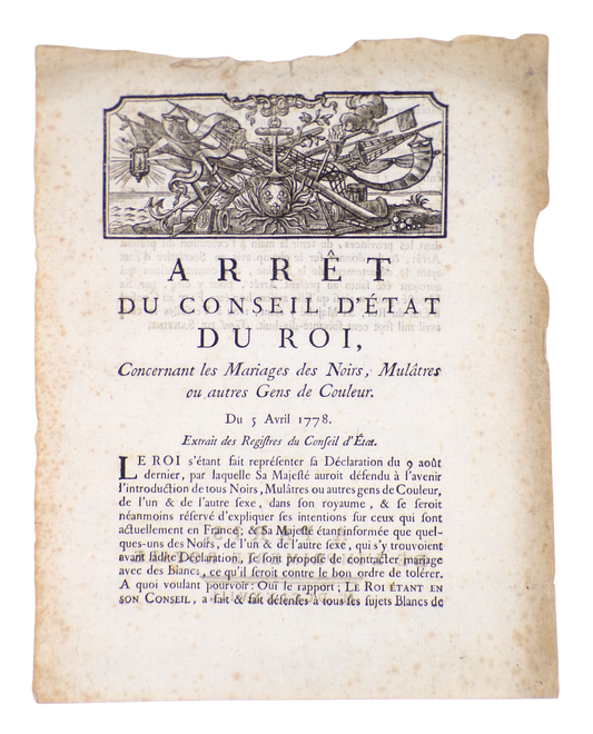 Arrêt du Conseil d’État du Roi, concernant les mariages des noirs, 1778.