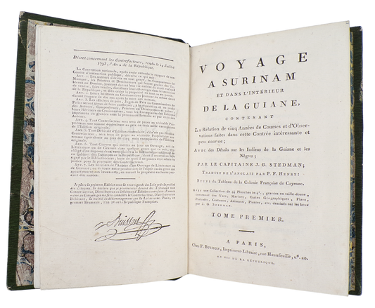 The first French Stedman, with an added description of the Guianas by its former Governor