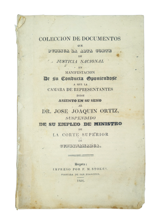 Restrepo, Coleccion de documentos que publica la Alta Corte, 1826.