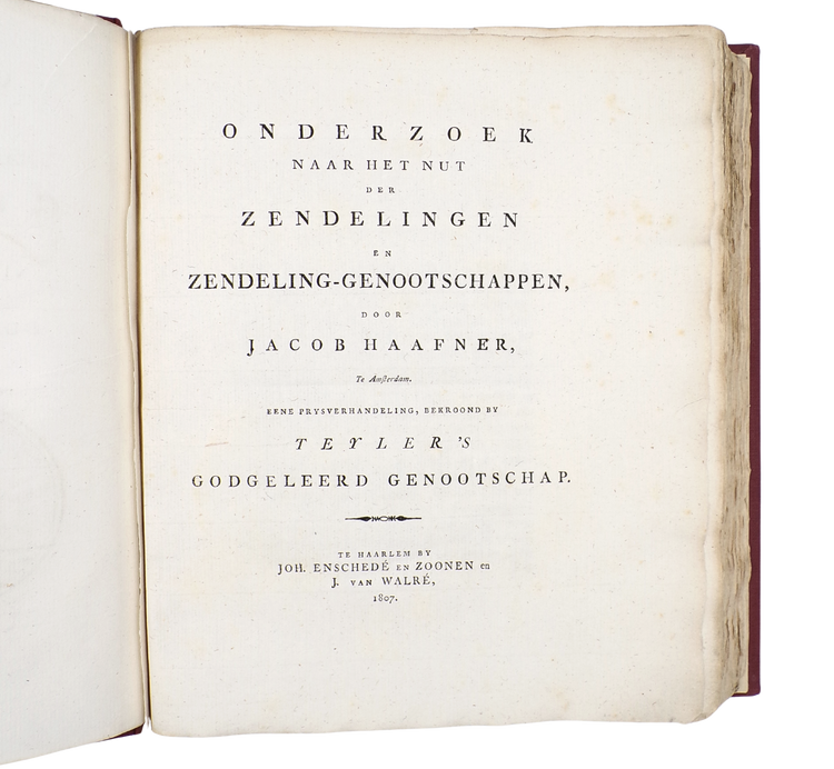 Haafner, Onderzoek naar het nut der zendelingen en zendeling-genootschappen, 1807.