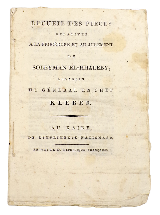 Murder trial of General Kléber’s assassin, printed in Cairo