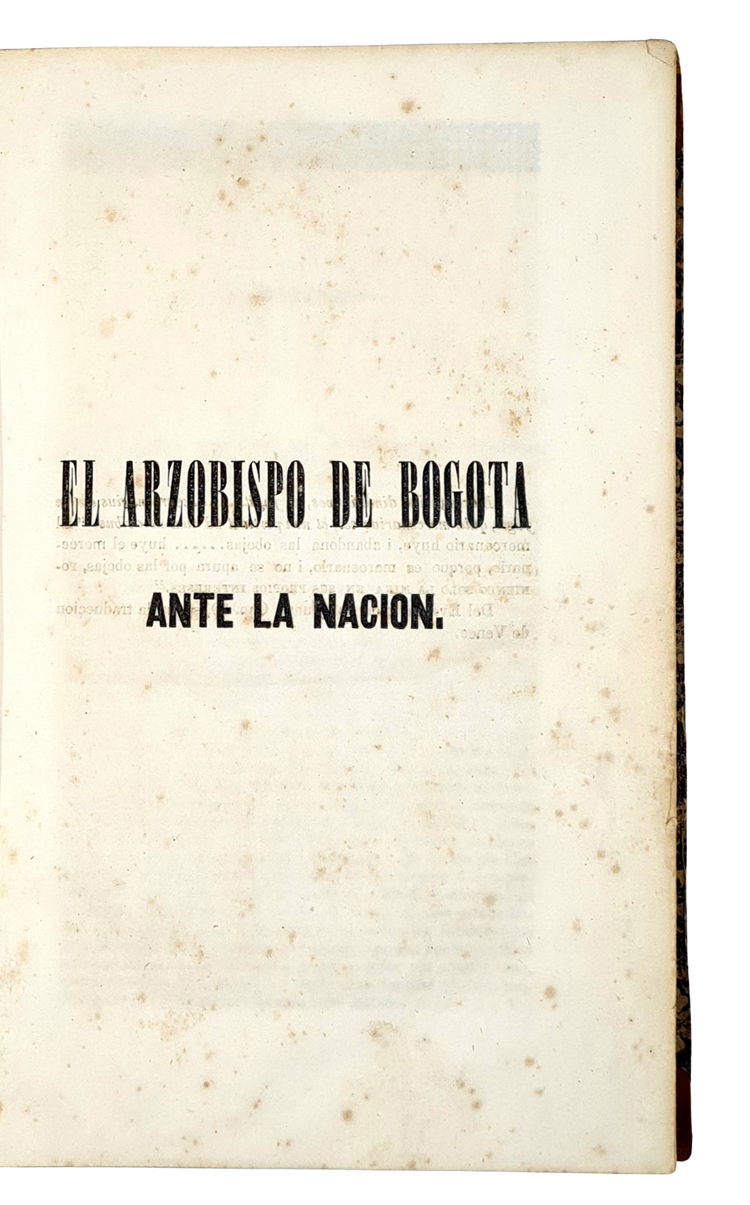 Saavedra, El Arzobispo de Bogotá ante la Nación, 1852.