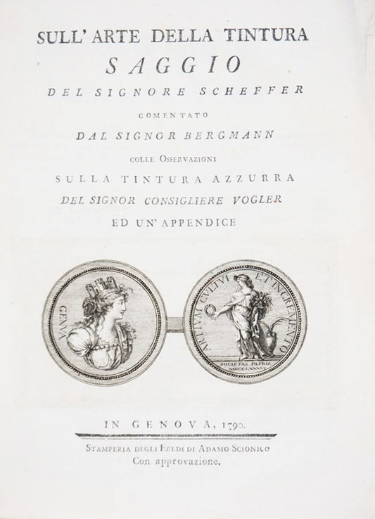 Scheffer, Sull'Arte della Tintura, 1790.